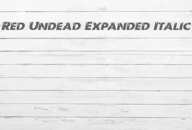Red Undead Expanded Italic Font examples