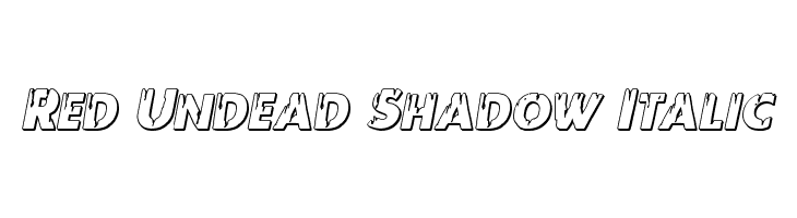 Red Undead Shadow Italic Font