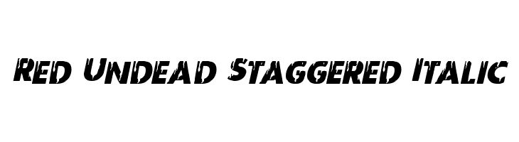 Red Undead Staggered Italic Font