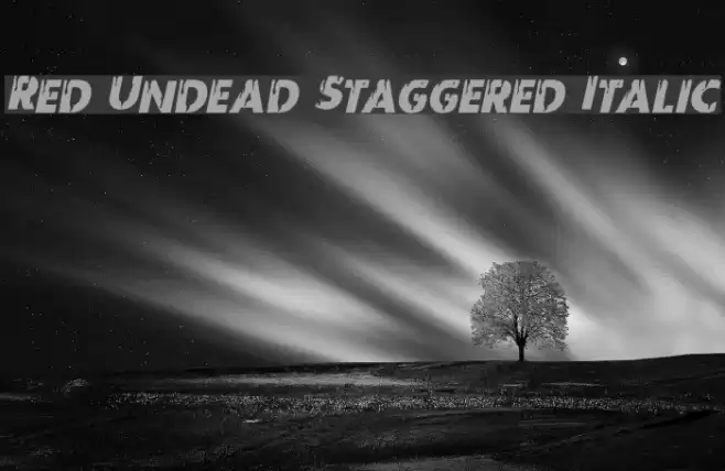 Red Undead Staggered Italic Font examples
