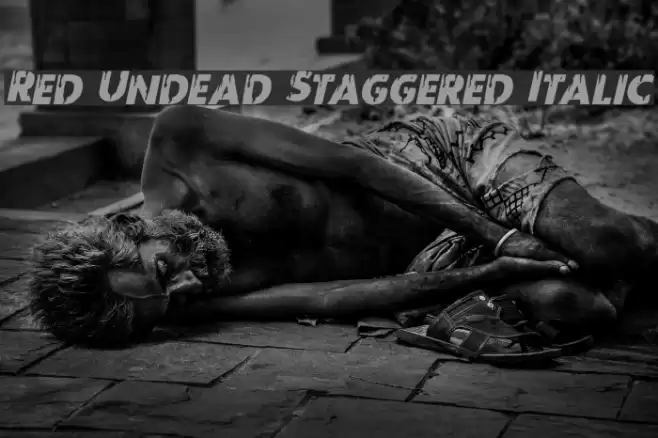 Red Undead Staggered Italic Font examples