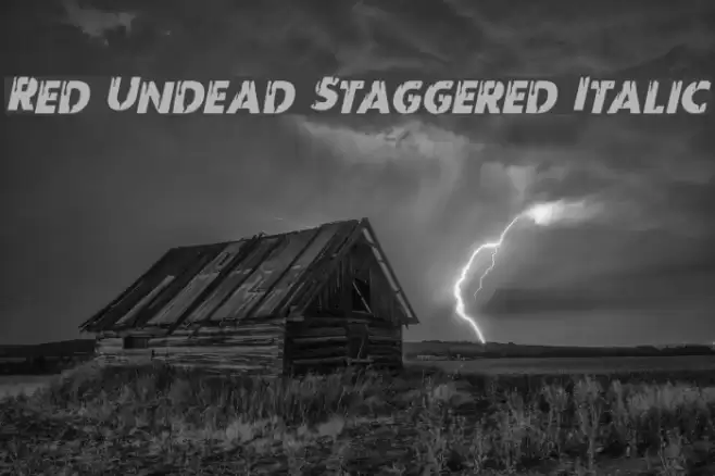 Red Undead Staggered Italic Font examples
