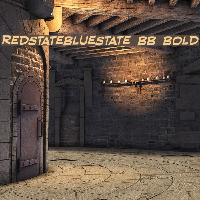 RedStateBlueState BB Bold Font examples