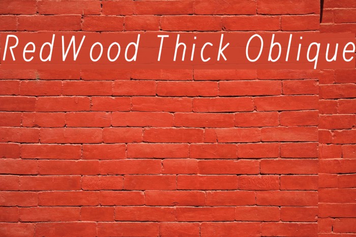 RedWood Thick Oblique Font examples