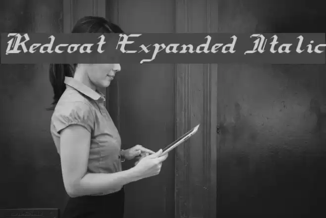 Redcoat Expanded Italic フォント examples