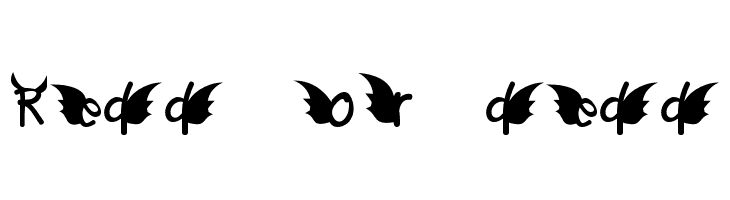 Redd or dedd Font