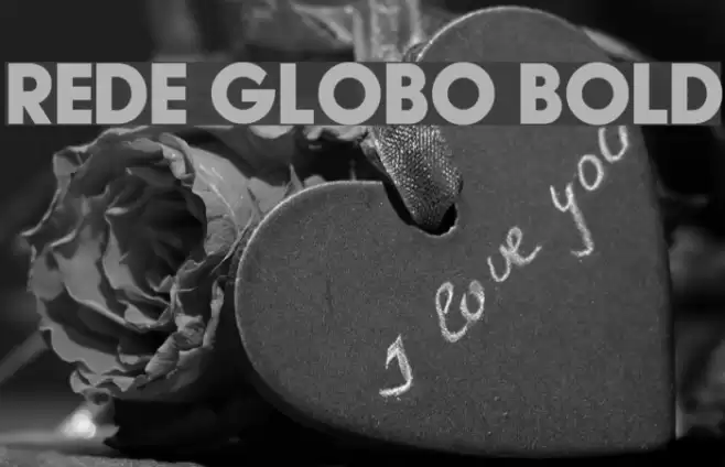 Rede Globo Bold Font examples