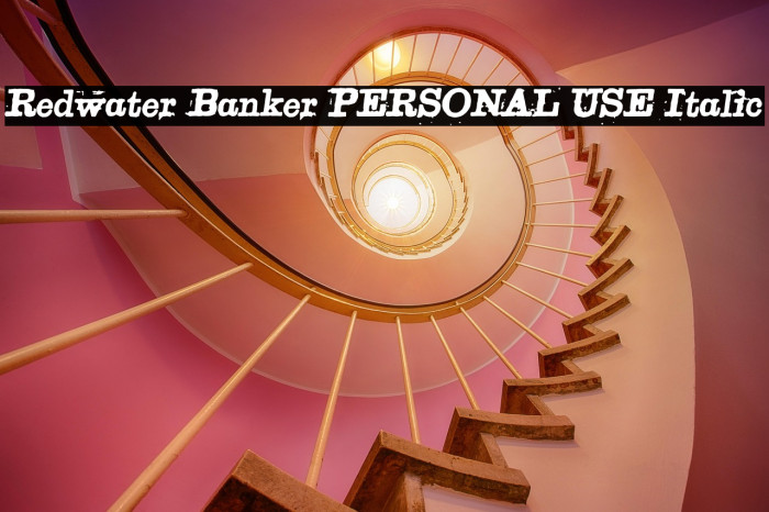 Redwater Banker PERSONAL USE Italic Example 1