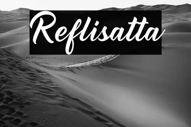 Reflisatta Font examples