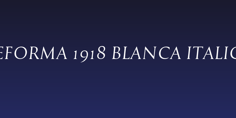 Reforma 1918 Blanca Italica Social Header