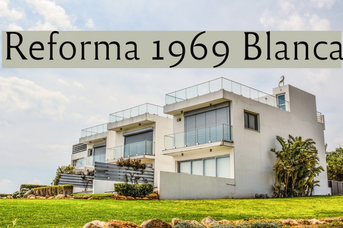Reforma 1969 Blanca Font examples