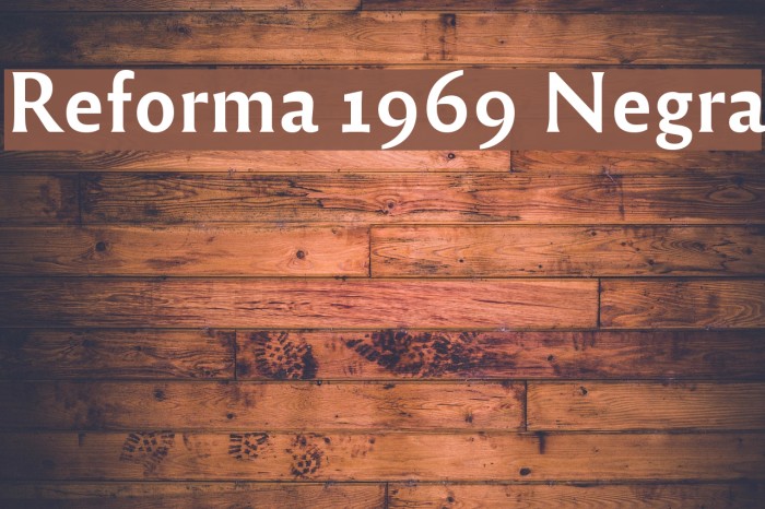 Reforma 1969 Negra Schriftart examples