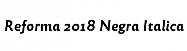 Reforma 2018 Negra Italica  Descarca Fonturi Gratis