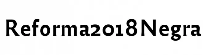 Reforma 2018 Negra  Fuentes Gratis Descargar