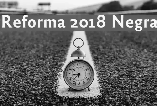 Reforma 2018 Negra Polices examples