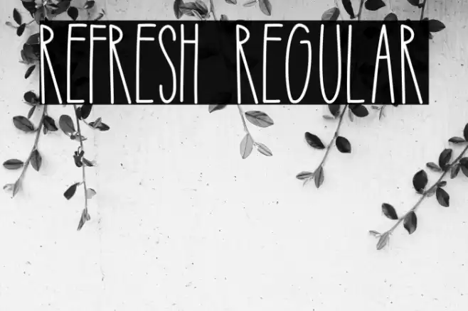 Refresh Regular Font examples