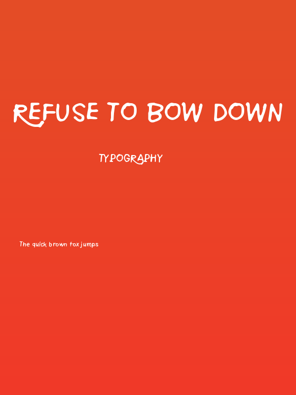 Refuse to bow down Poster