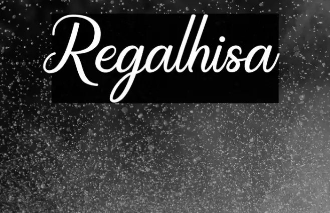 Regalhisa Font examples