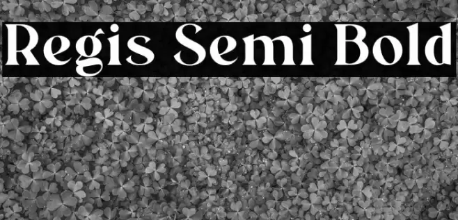 Regis Semi Bold Font examples