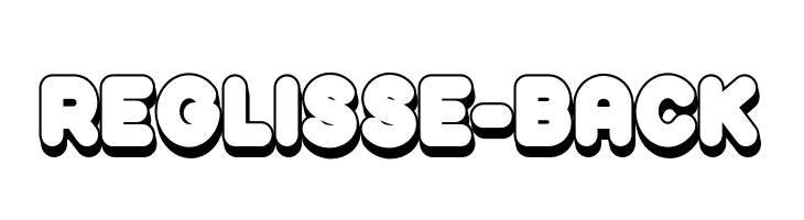 Reglisse-Back Font