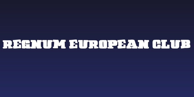 Regnum European Club Social Header