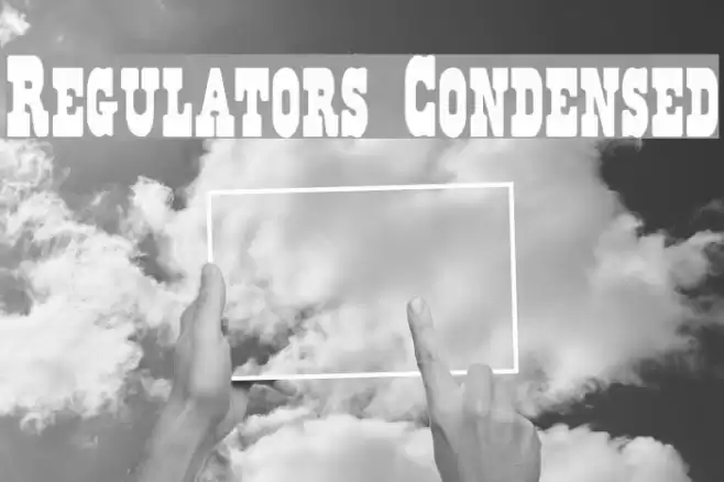 Regulators Condensed Font examples
