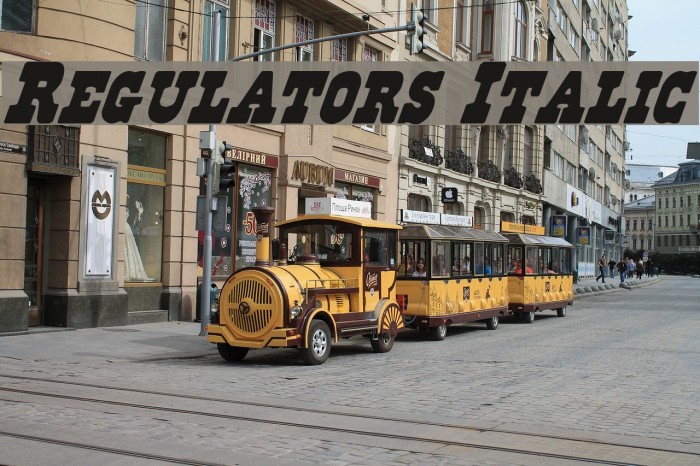 Regulators Italic Font examples