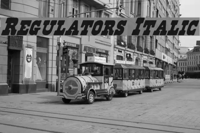 Regulators Italic Fonte examples