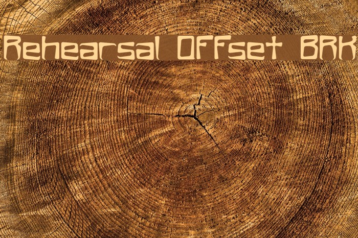 Rehearsal Offset BRK Font examples