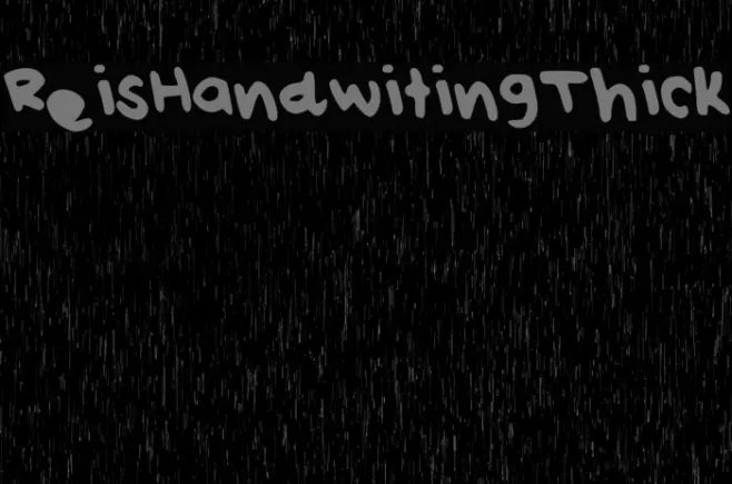 Rei_s_Handwiting_Thick Example 3