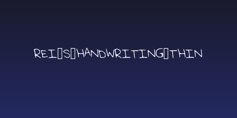 Rei_s_Handwriting_Thin Social Header