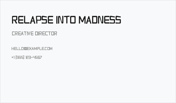 Relapse Into Madness Business Card