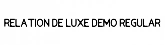 Relation De Luxe DEMO Regular  les polices de caractères gratuit tlcharger