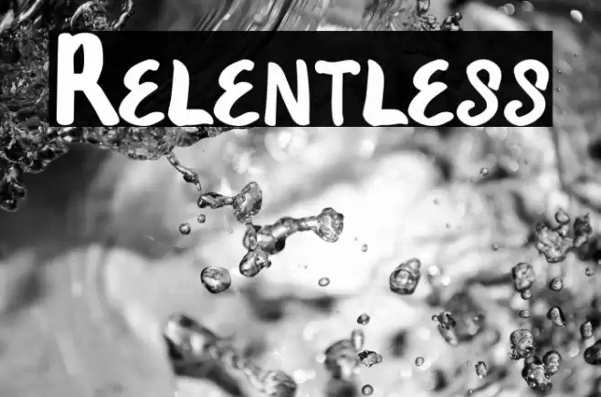 Relentless Font examples