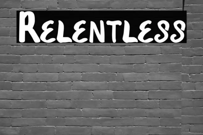 Relentless Font examples