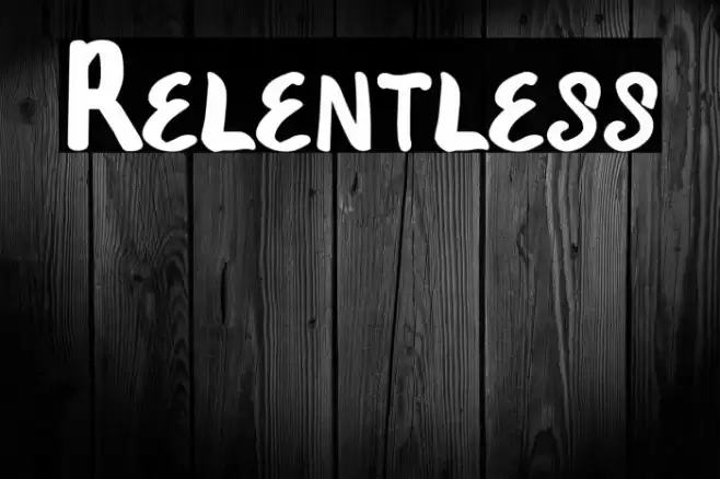 Relentless Font examples