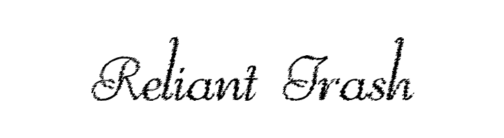 Reliant Trash Font