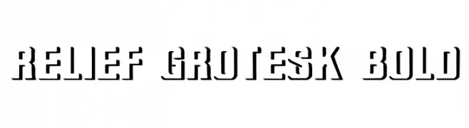 Relief Grotesk Bold  नि: शुल्क फ़ॉन्ट्स डाउनलोड