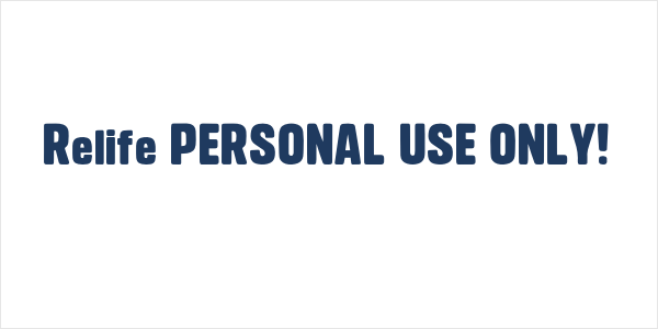 Relife PERSONAL USE ONLY! Logo