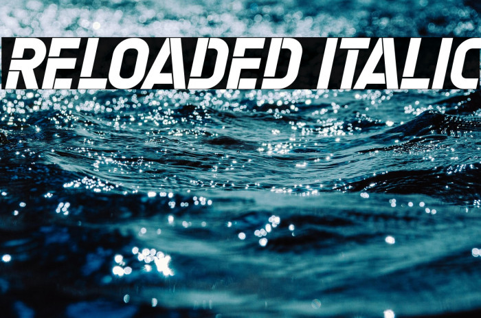 Reloaded Italic Example 2