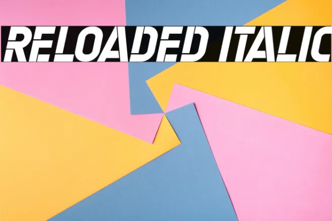 Reloaded Italic Example 3
