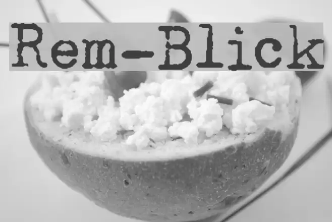 Rem-Blick Font examples