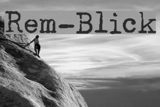 Rem-Blick Font examples