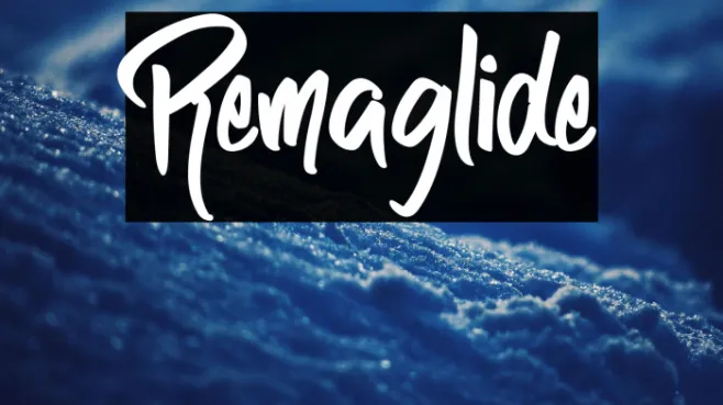 Remaglide Example 2