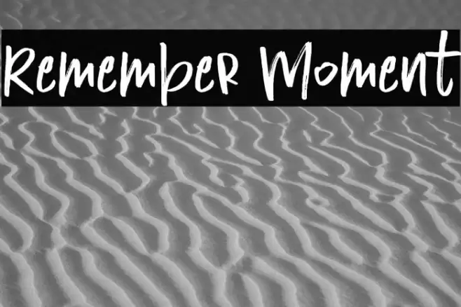 Remember Moment Font examples