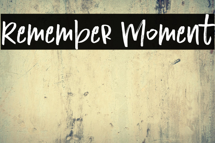 Remember Moment Example 2
