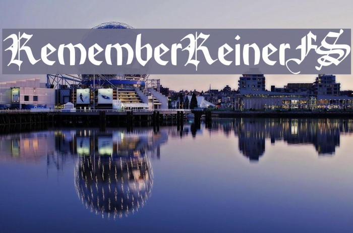 RememberReinerFS Font examples
