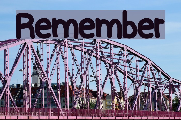 Remember Font examples