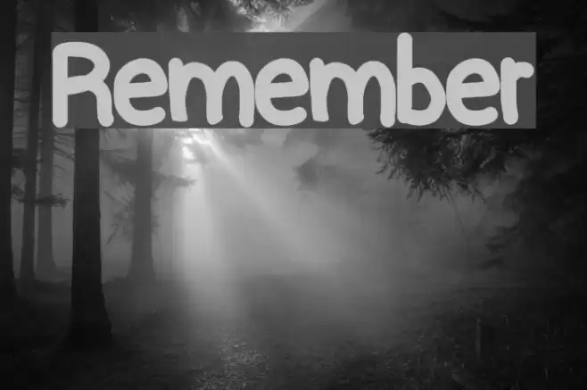 Remember Schriftart examples