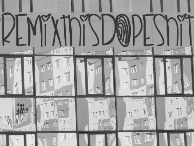 RemixThisDopeshit Font examples